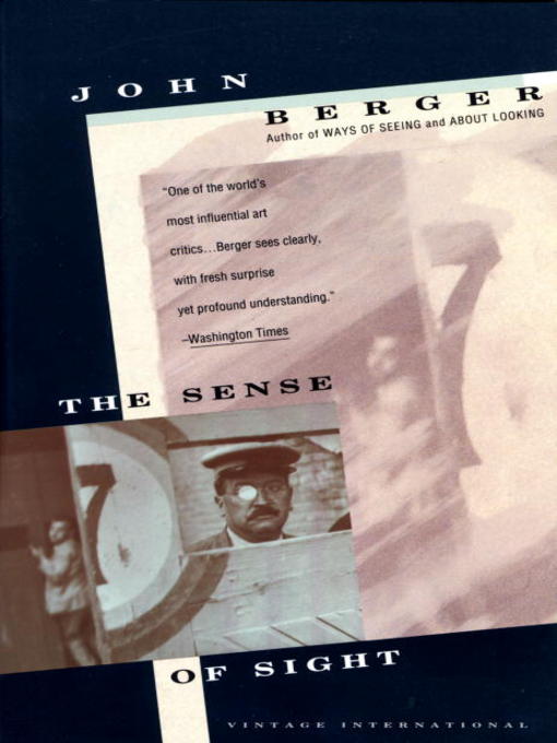 Title details for The Sense of Sight by John Berger - Available